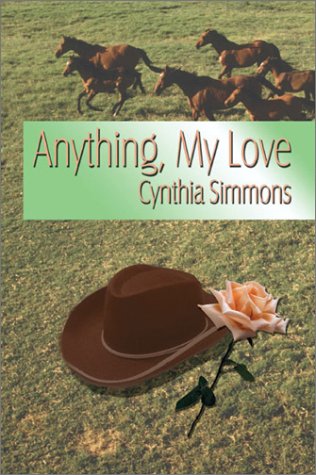 Anything, My Love (9781591293811) by Simmons, Cynthia