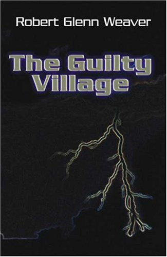 Stock image for The Guilty Village for sale by Webster's Bookstore Cafe, Inc.