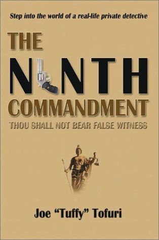 Imagen de archivo de The Ninth Commandment: Thou Shall Not Bear False Witness a la venta por HPB-Diamond