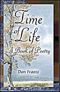 Stock image for Time of Life: A Book of Poetry for sale by Irish Booksellers