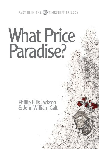 Stock image for What Price Paradise? (The Timeshift Trilogy, Part 3) for sale by HPB-Red