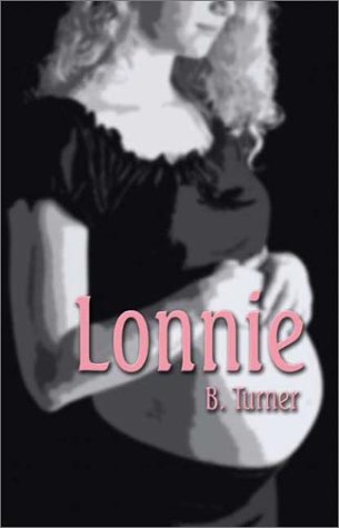 Lonnie (9781591298922) by Turner, B.