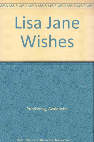 Imagen de archivo de Lisa Jane Wishes a la venta por Alplaus Books