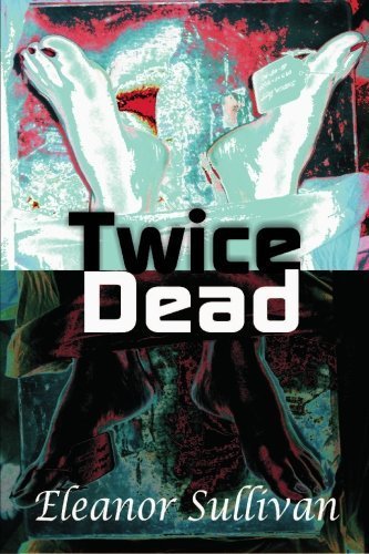 Stock image for Twice Dead for sale by Wonder Book