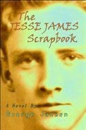 Stock image for The Jesse James Scrapbook for sale by ThriftBooks-Dallas