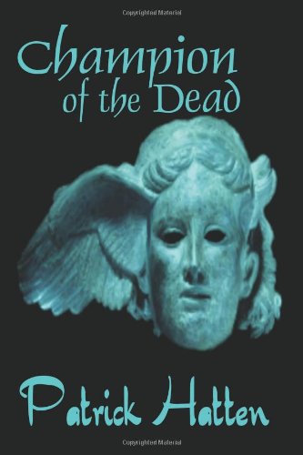 Stock image for Champion of the Dead for sale by Books From California