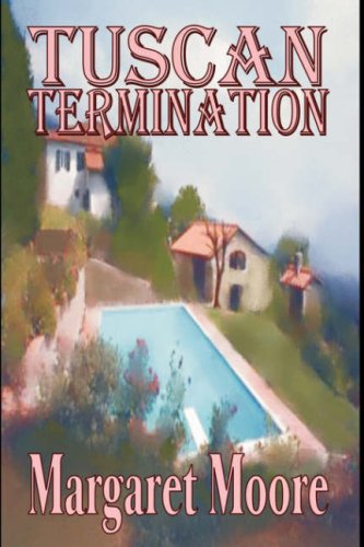 Tuscan Termination (9781591331117) by Moore, Margaret