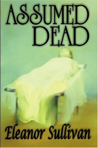 Stock image for Assumed Dead for sale by Wonder Book