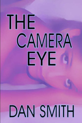 The Camera Eye (9781591331513) by Smith, Dan