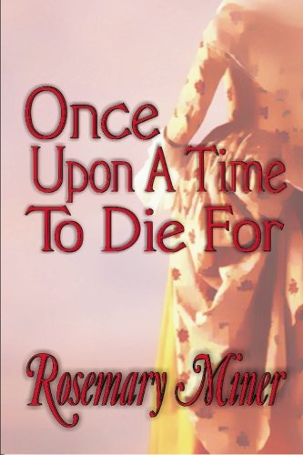 9781591332039: Once Upon A Time To Die For