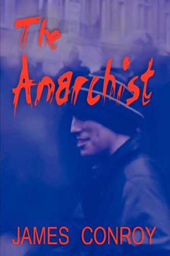 9781591332206: The Anarchist