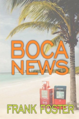 9781591332824: Boca News