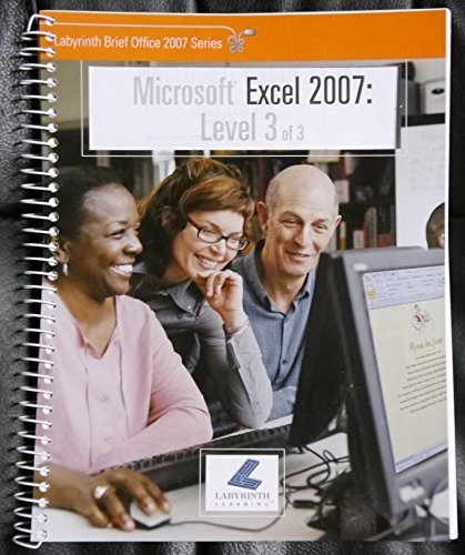 Microsoft Excel 2007: Level 3 (9781591361138) by Rittman, Sandra