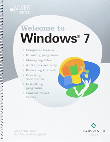 Stock image for Introduction to Operating Systems: Welcome to Windows 7 for sale by Better World Books