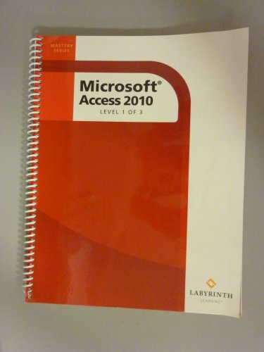 Stock image for Microsoft Access 2010: Level 1 for sale by ThriftBooks-Dallas
