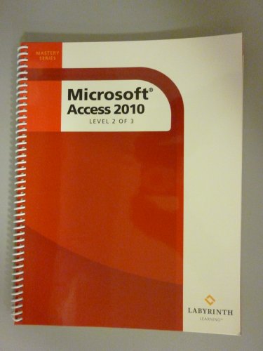 Beispielbild fr Microsoft Access 2010 Level 2 Of 3 zum Verkauf von HPB Inc.