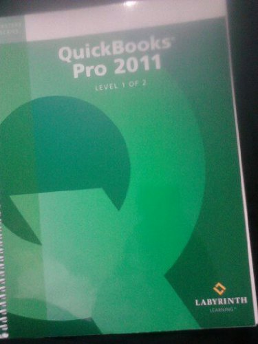 QuickBooks Pro 2011: Level 1 (9781591363774) by Hakola, Trisha