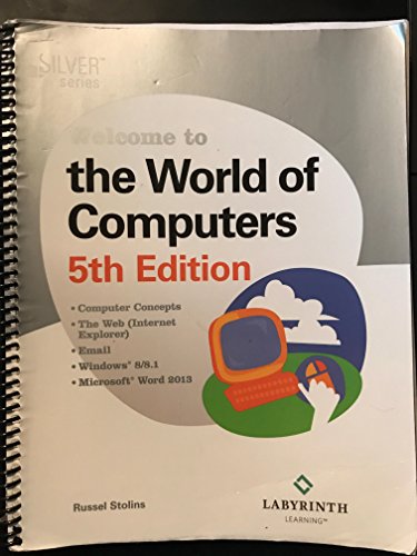 Stock image for Welcom to the World of Computers 5th Edition for sale by Better World Books
