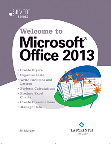 Stock image for Welcome to Microsoft Office 2013 for sale by Zoom Books Company