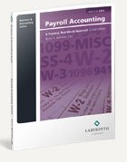 Beispielbild fr Payroll Accounting: A Practical, Real-World Approach zum Verkauf von Better World Books