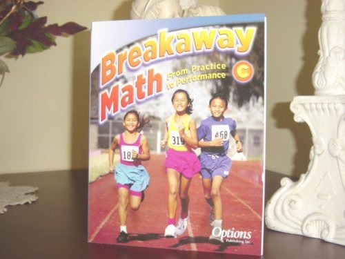 Imagen de archivo de Breakaway Math From Practice to Performance C. a la venta por SecondSale