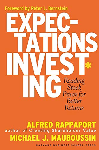 Imagen de archivo de Expectations Investing: Reading Stock Prices for Better Returns a la venta por Ergodebooks