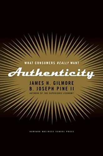 Beispielbild fr Authenticity: What Consumers Really Want zum Verkauf von SecondSale