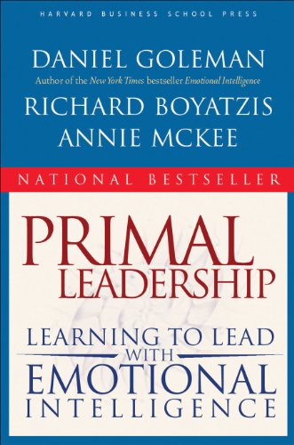 9781591391845: Primal leadership : learning to lead with emotional intelligence