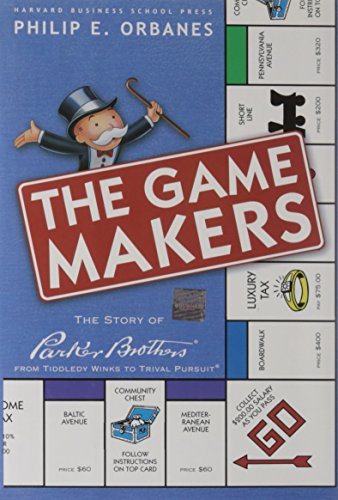 Imagen de archivo de The Game Makers: The Story of Parker Brothers from Tiddledy Winks to Trivial Pursuit a la venta por ThriftBooks-Reno