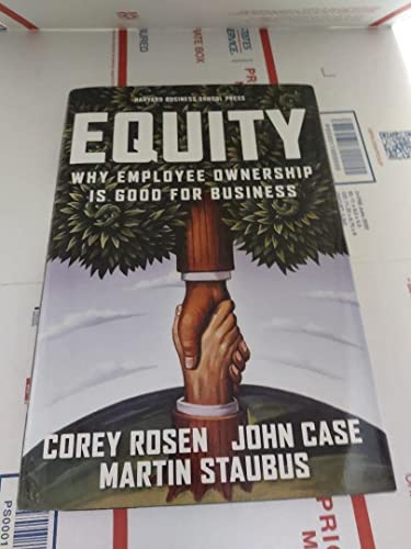 Beispielbild fr Equity: Why Employee Ownership Is Good For Business zum Verkauf von SecondSale