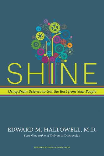 Imagen de archivo de Shine: Using Brain Science to Get the Best from Your People a la venta por ThriftBooks-Atlanta