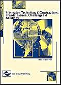 Beispielbild fr Information Technology and Organizations : Trends, Issues, Challenges and Solutions zum Verkauf von Better World Books