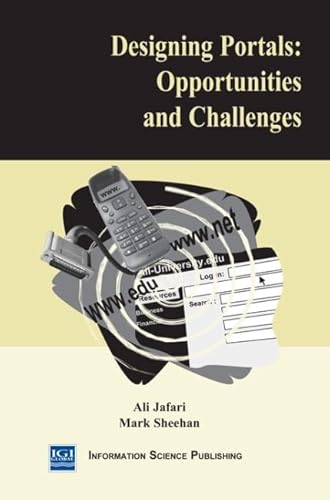 Immagine dell'editore per DESIGNING PORTALS: OPPORTUNITIES AND CHALLENGES venduto da Basi6 International
