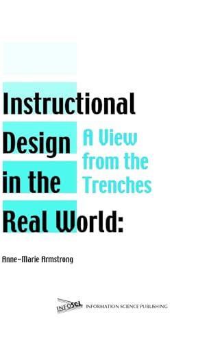 Stock image for Instructional Design in the Real World for sale by Blackwell's