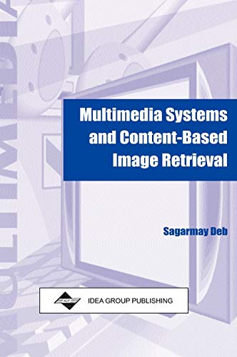 Stock image for Multimedia Systems and Content-Based Image Retrieval for sale by Books Puddle