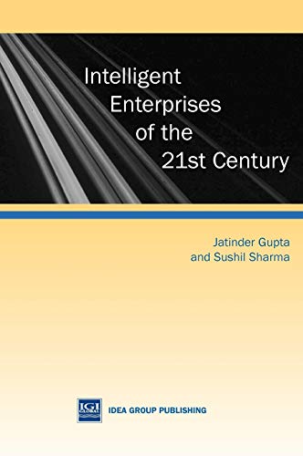 Stock image for Intelligent Enterprises of the 21st Century for sale by Better World Books