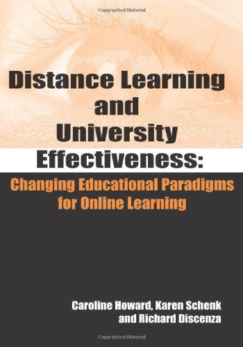 9781591401797: Distance Learning and University Effectiveness: Changing Educational Paradigms for Online Learning