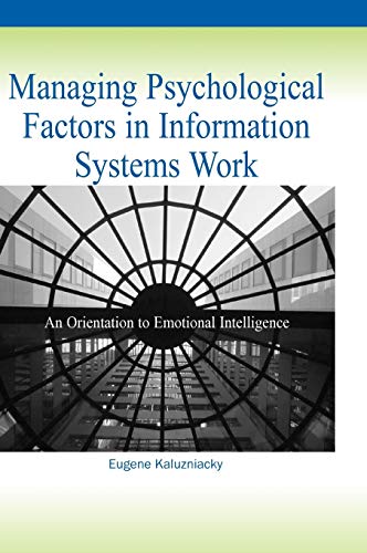Stock image for Managing Psychological Factors in Information Systems Work for sale by Blackwell's