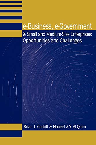 Stock image for E-Business, E-Government &amp; Small and Medium-Size Enterprises for sale by Blackwell's
