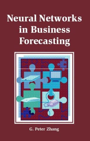 9781591402152: Neural Networks in Business Forecasting