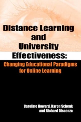 Stock image for Distance Learning and University Effectiveness: Changing Educational Paradigms for Online Learning for sale by HPB-Emerald