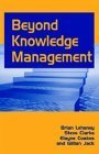9781591402237: Beyond Knowledge Management