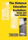 Beispielbild fr The Distance Education Evolution : Issues and Case Studies zum Verkauf von Better World Books