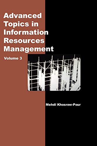 Imagen de archivo de Advanced Topics in Information Resources Management, Volume 3 a la venta por Tiber Books