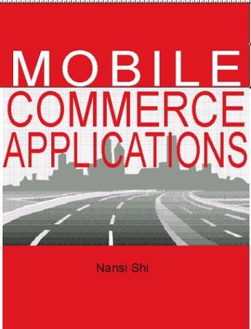 Beispielbild fr Mobile Commerce Applications zum Verkauf von Mispah books