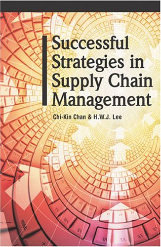 Beispielbild fr Successful Strategies in Supply Chain Management zum Verkauf von Better World Books: West