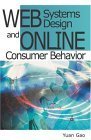 9781591403289: Web Systems Design And Online Consumer Behavior