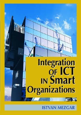 Stock image for Integration of Ict in Smart Organizations for sale by KUNSTHAUS-STUTTGART