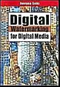 Stock image for Digital Watermarking For Digital Media for sale by GF Books, Inc.