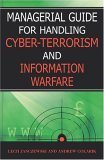 Beispielbild fr Managerial Guide for Handling Cyber-Terrorism and Information Warfare zum Verkauf von dsmbooks